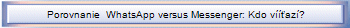 Porovnanie  WhatsApp versus Messenger: Kdo vííťazí?